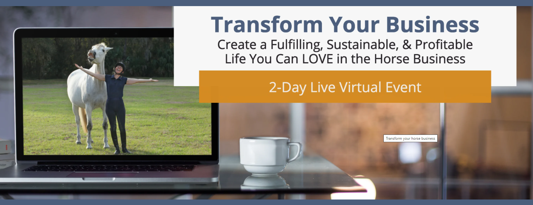 Transform your business event